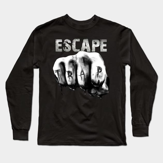 Escape the trap Long Sleeve T-Shirt by StarWheel